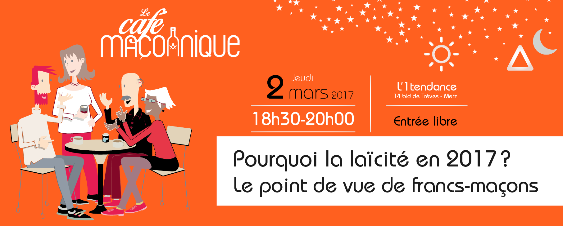 Pourquoi la laïcité en 2017? 5e café maçonnique à Metz